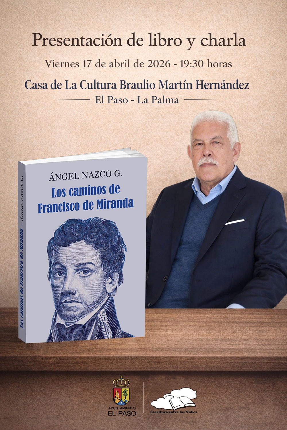 Ángel Nazco presenta ‘Los caminos de Francisco de Mirada’ este viernes en El Paso