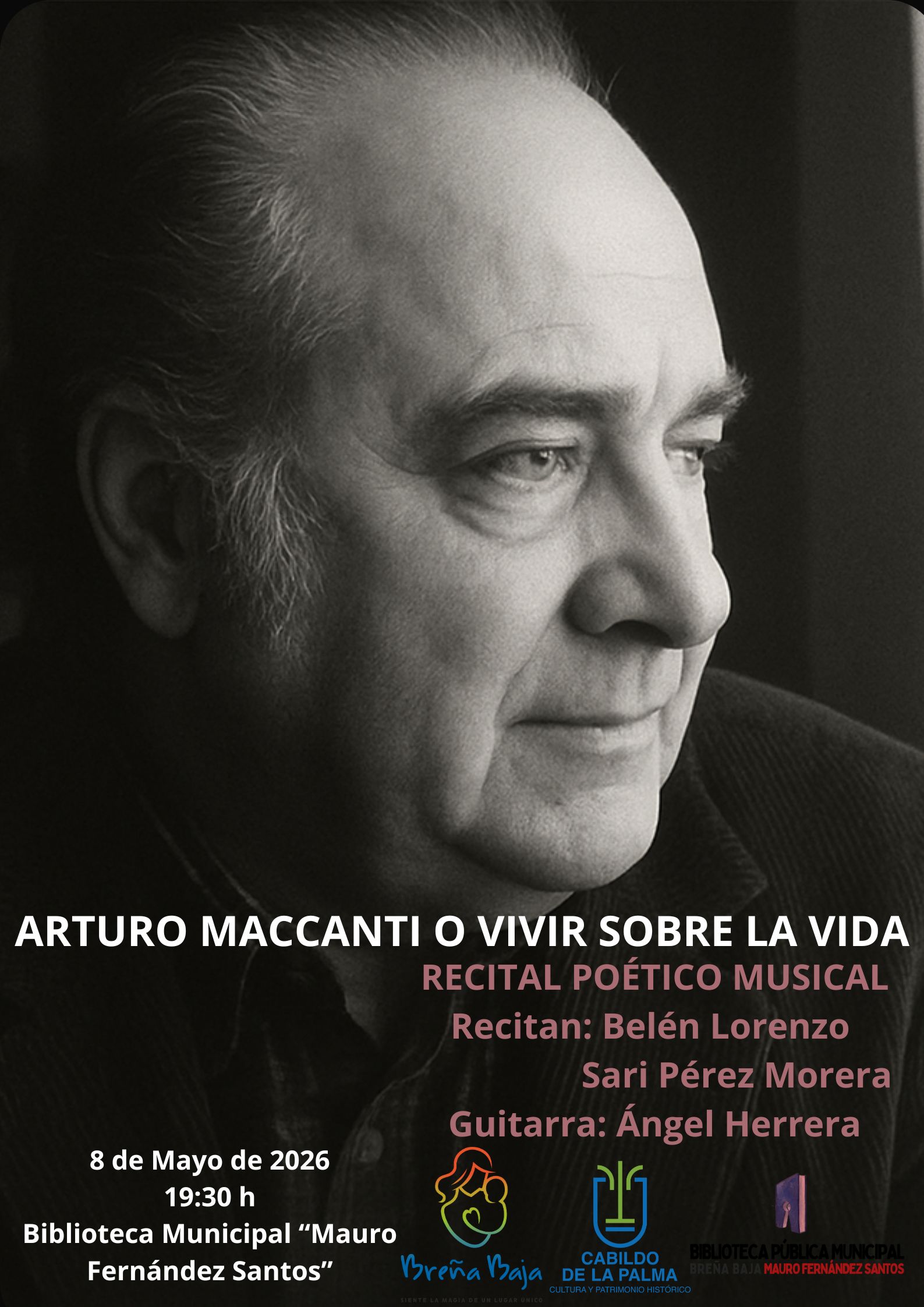 Recital Poético Musical con obras del poeta canario Arturo Maccanti en Breña Baja