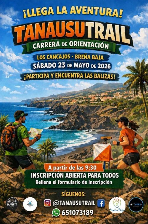 La aventura llega a Breña Baja el sábado 23 de mayo tendrá lugar la “Tanausu Trail”