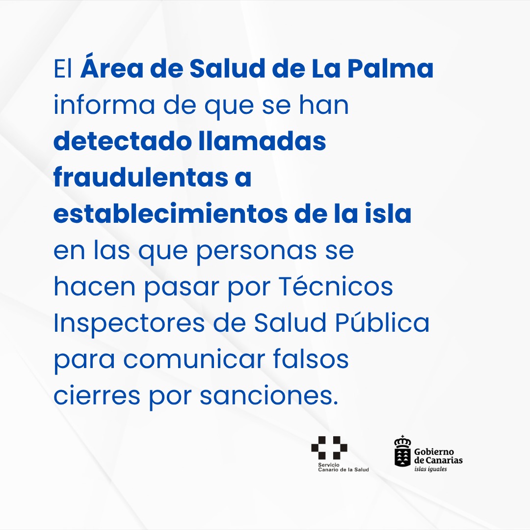 Sanidad desmiente llamadas telefónicas a establecimientos de La Palma en nombre de inspectores de Salud Pública